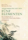 selbstheilung_mit_den_fuenf_elementen